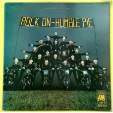 HUMBLE PIE Rock On (A&M Records – 88 670 XAT) Holland 1974 gatefold reissue LP of 1971 album (Blues Rock, Hard Rock) HUMBLE PIE Rock On (A&M Records – 88 670 XAT) Holland 1974 gatefold reissue LP of 1971 album (Blues Rock, Hard Rock)